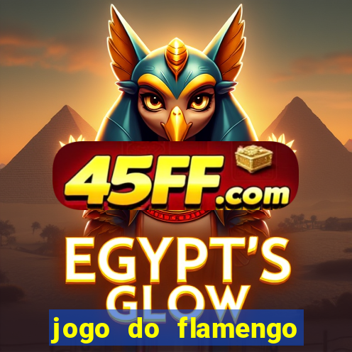 jogo do flamengo rede canais